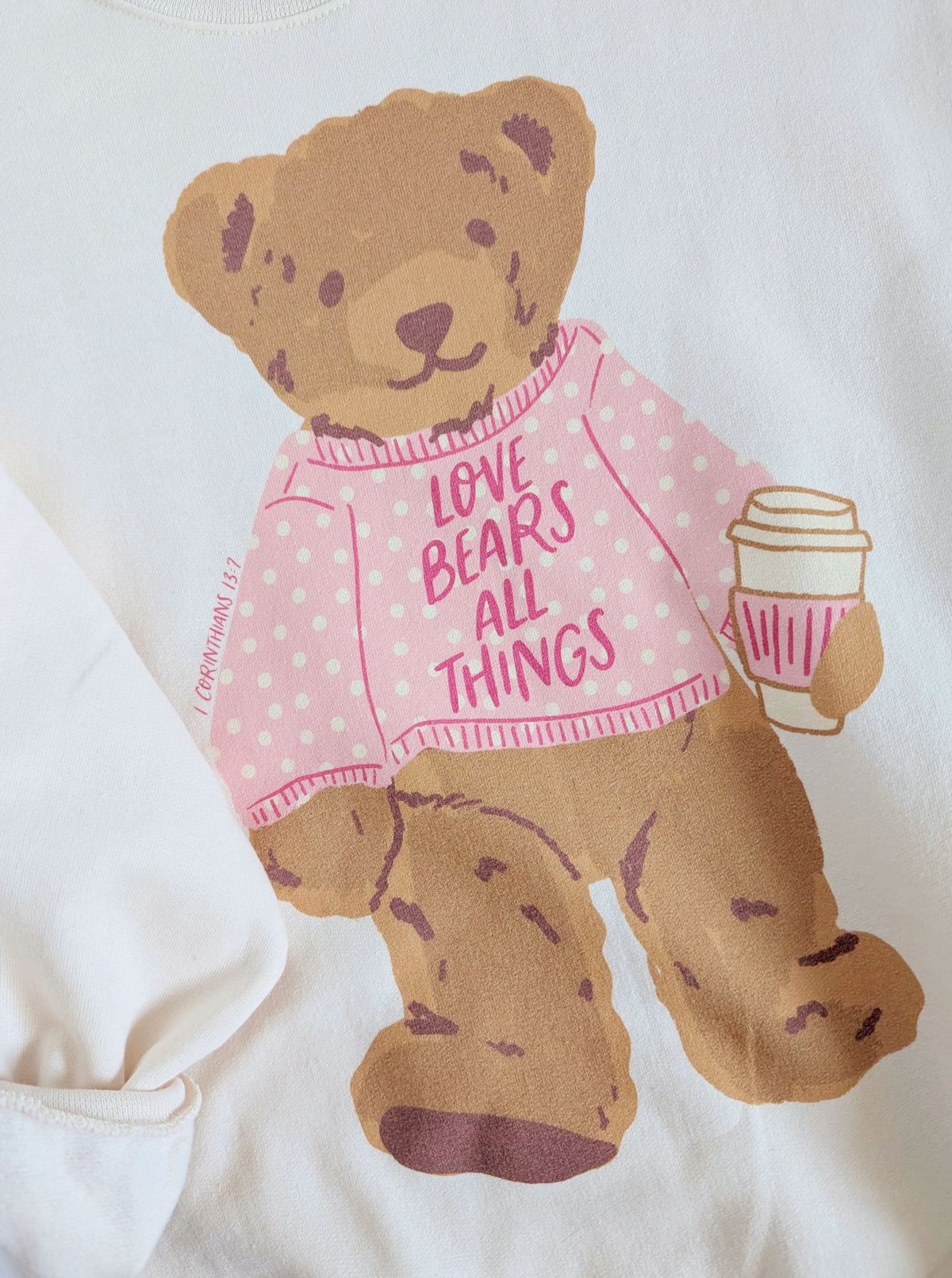 Love Bears All Things Teddy Sweatshirt