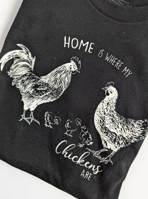 Home is Where My Chickens Are Graphic Tee | Black